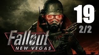 Let's Play Fallout New Vegas (Modded) : #19 (2/2)