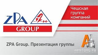 ZPA Group. Презентация группы для портала ARMTORG.RU