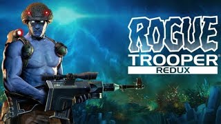 Стрим Rogue Trooper Redux.Синие человеки против тирании!