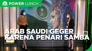 Arab Saudi Geger Karena Penari Samba & Jokowi Jajal Sirkuit Mandalika