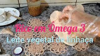 LEITE VEGETAL LINHAÇA/PURO ÔMEGA3