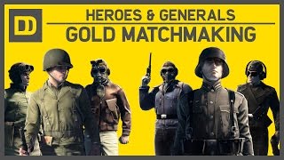 GOLD MATCHMAKING GROUP — Heroes & Generals