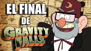 Hablemos del final de Gravity Falls
