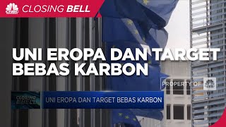 Uni Eropa Dan Target Bebas Karbon
