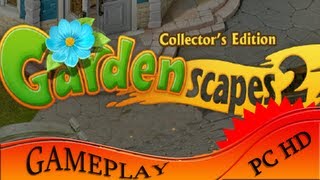 Gardenscapes 2 Collector's Edition - Gameplay PC | HD