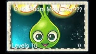 gold bloom in pvz 2 max level???Full HD