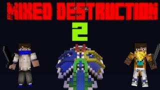 Minecraft - Mixed Destruction 2 - PVP - #1
