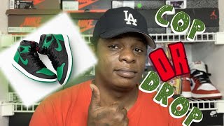 AIR JORDAN 1 PINE GREEN 2020 COP OR DROP