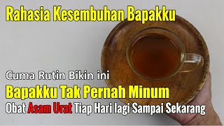 MENAKJUBKAN... SETELAH RUTIN KONSUMSI INI, BAPAKKU SEHAT SAMPAI DETIK INI