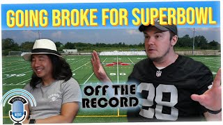 Off The Record: Are You Ready for the Super Bowl!? (ft. Walter Hong)