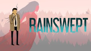 Rainswept | A Beautiful Game