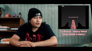 Ty Brasel - heavy heart (they killed x today) | REACTION