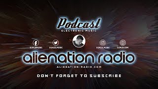 Alienation Radio #110