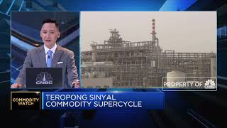 Permintaan Komoditas Mulai Tumbuh, Sinyal Commodity Supercycle?