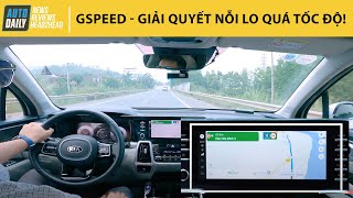Cảnh báo tốc độ GSpeed có trên Google Maps - Giải quyết nỗi lo vượt quá tốc độ