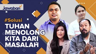#Solusi | PERTOLONGAN TUHAN TIDAK PERNAH TERLAMBAT