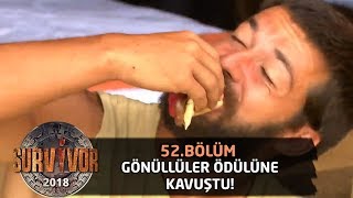Gönüllüler takımı ödülün keyfini çıkardı! | 52. Bölüm | Survivor 2018