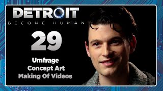 DETROIT: BECOME HUMAN ? #29: Extras - Making Of Videos, Umfrage & Concept Art