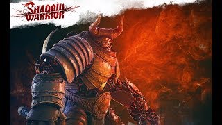 Shadow Warrior #6 ►ГЛАВА 6: ВОТ ЭТО ПОВОРОТ, ДОМА У ГОДЗУ