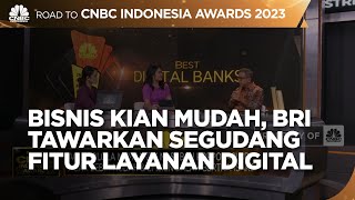 Bisnis Kian Mudah Dengan Fitur Layanan Digital Unggulan BRI