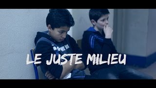 Le Juste Milieu