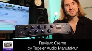Review - Crème By Tegeler Audio Manufaktur