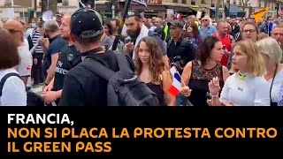 #Francia, non si placa la protesta contro il Green Pass