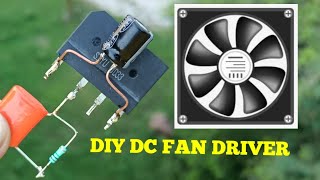 DIY 12V DC FAN DRIVER WITH 220-240 AC VOLTAGE