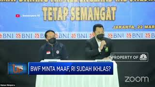 BWF Minta Maaf, RI Sudah Ikhlas?