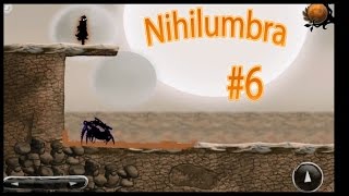 Nihilumbra #6 - Глава 3: Пустыня пепла