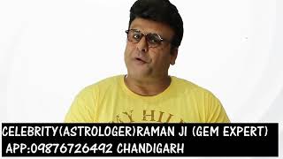 BIRTH GEMS & BIRTH GEM STONE'S ( CELEB- ASTRO ) RAMAN JI CHANDIGARH APP.09876726492