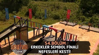 Erkekler sembol finalinde mücadele ettiler! | 54. Bölüm | Survivor 2018