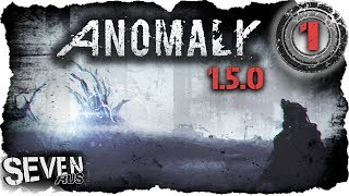 S.T.A.L.K.E.R. Anomaly 1.5.0 ☢ Живая легенда! (1)