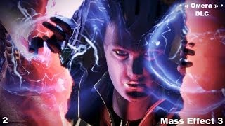 Mass Effect 3 • « Омега » • (DLC) • 2 •