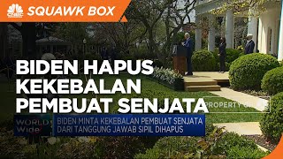 Biden Minta Kekebalan Pembuat Senjata Dihapus