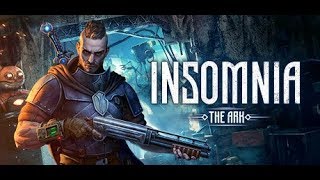 INSOMNIA: The Ark GamePlay - Welcome to Object 6