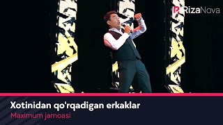 Maximum jamoasi - Xotinidan qo'rqadigan erkaklar