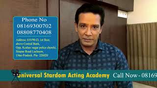 "Anoop Soni" Talking about "UNIVERSAL STARDOM ACTING ACADEMY"