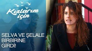 Selva ve Şelale birbirine girdi! - Kızlarım İçin 12. Bölüm