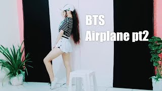 BTS 방탄소년단 Airplane pt.2 cover dance