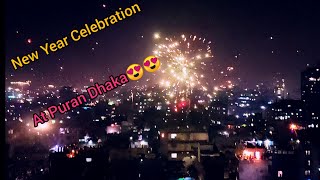 New Year Celebration 2020 At Puran Dhaka?।।Happy New Year To All Of U(capture frm Hospital window)