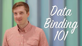 Data Binding 101 -- Polycasts #28