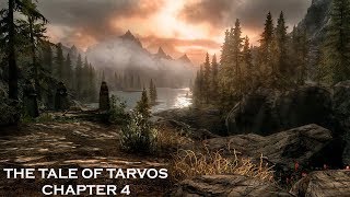 Let's Play Skyrim in 2018 - The Tale of Tarvos: Chapter 4