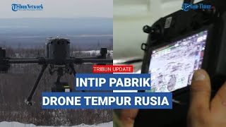 INTIP 1 PABRIK DRONE RUSIA, SEHARI BUAT 10 UAV TEMPUR