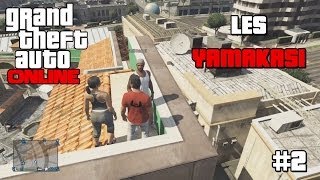 GTA ONLINE Les Yamakasi, Le Cinéma Ep 02