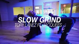 Slow Grind with Lyrykz - Slow Grid by Tory Lanez ft Jacques