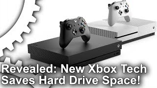 Revealed: New Xbox Tech That Saves Hard Drive Space + Reduces Download Times