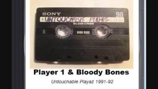 Bloody Bones & Player 1 - Bitch Checker