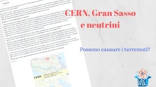 CERN e Gran Sasso - I neutrini provocano i terremoti?