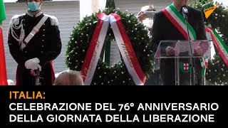 Italia: celebrazione del 76° anniversario della Giornata della Liberazione